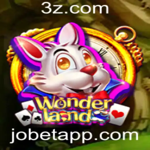 jobet - Explorando o Mundo de Wonderland: Um Guia Completo para o Jogo